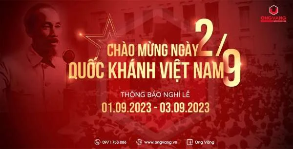 ONG VÀNG - THÔNG BÁO NGHỈ LỄ & MỪNG QUỐC KHÁNH 02/09/2023