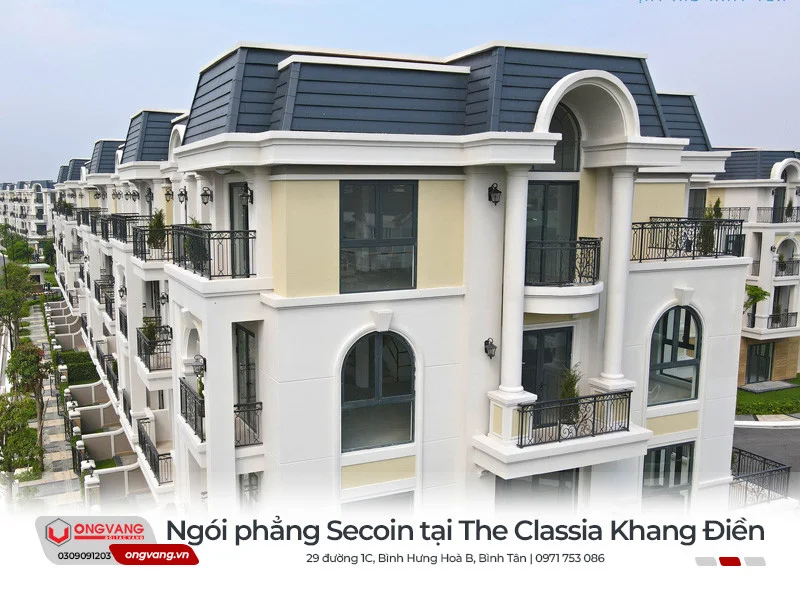 Dự án Classia Khang Điền sử dụng ngói phẳng pháp Secoin
